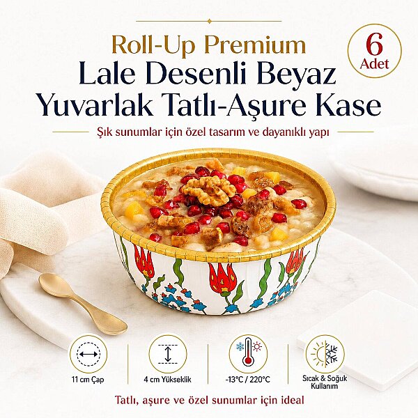 Roll-Up Premium Lale Desenli Beyaz Yuvarlak Tatlı-Aşure Kase 6 Adet - 1
